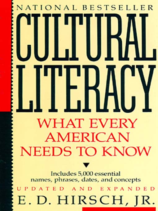 Title details for Cultural Literacy by E. D. Hirsch Jr. - Available